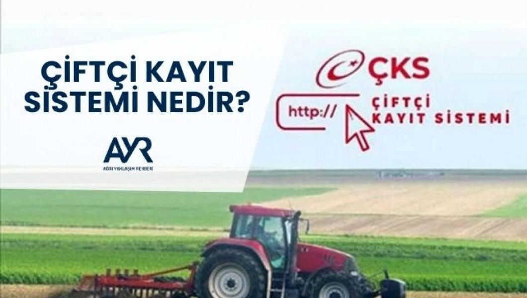 Çiftçi Kayıt Sistemi Nedir? Nasıl Kayıt Olunur? Avantajları Nelerdir?